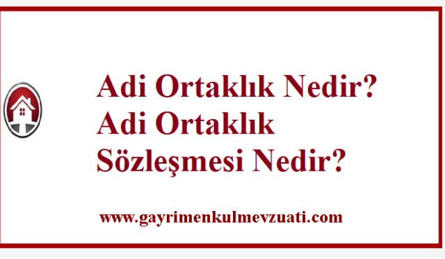 Adi Ortaklık Nedir? Adi Ortaklık Sözleşmesi Nedir? 5 Adi Ortaklık Nedir?