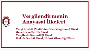 Vergilendirmenin Anayasal İlkeleri