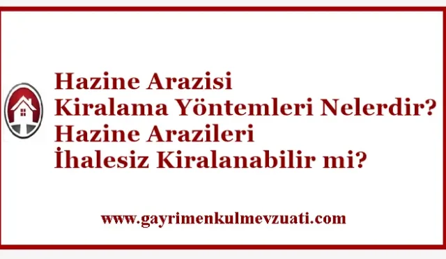 Hazine Arazisi Kiralama